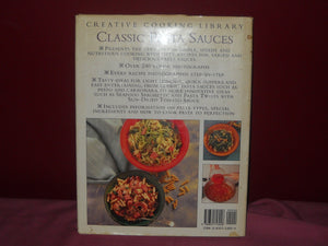Classic Pasta Sauces: Great Recipes for the Quickest, Tastiest Pasta Sauces (Creative Cooking Library),Used