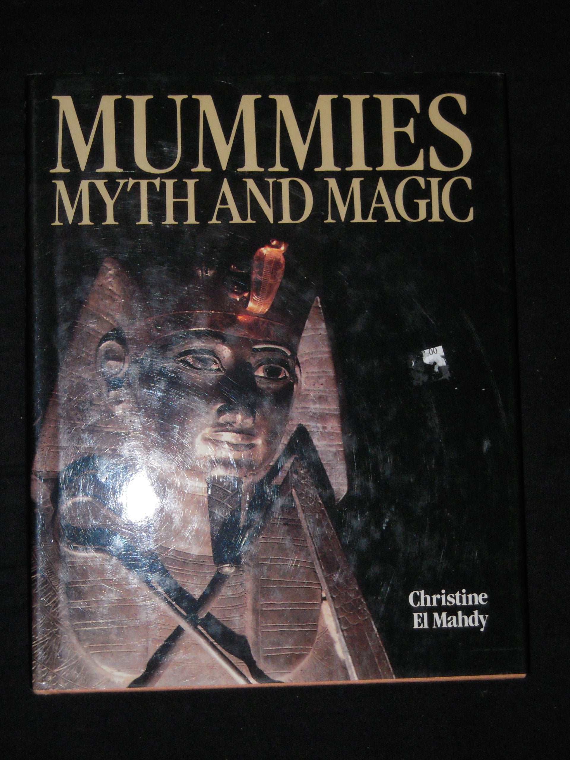 Mummies, Myth And Magic In Ancient Egypt-used