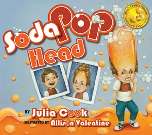 Soda Pop Head: A Picture Book About Taming Tempers and Managing Anger,Used