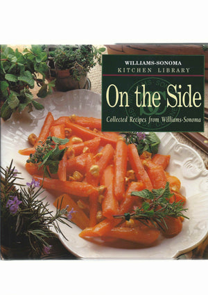 On the Side (Williamsonoma Kitchen Library),Used
