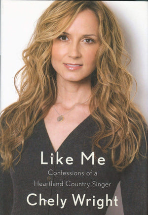 Like Me: Confessions of a Heartland Country Singer,New