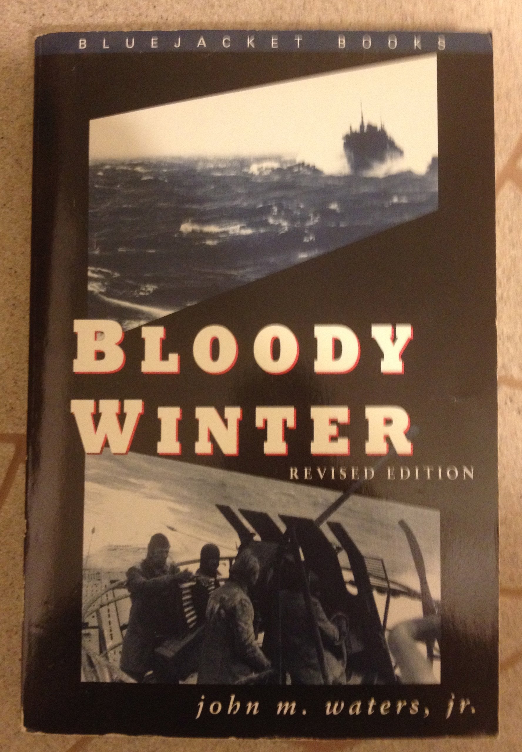 Bloody Winter (Bluejacket Books),Used