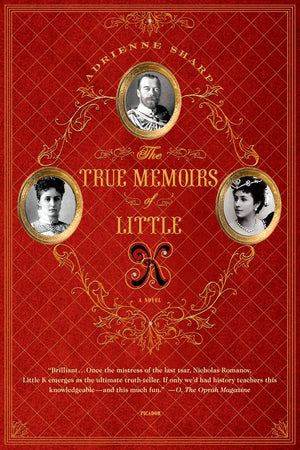 The True Memoirs Of Little K: A Novel