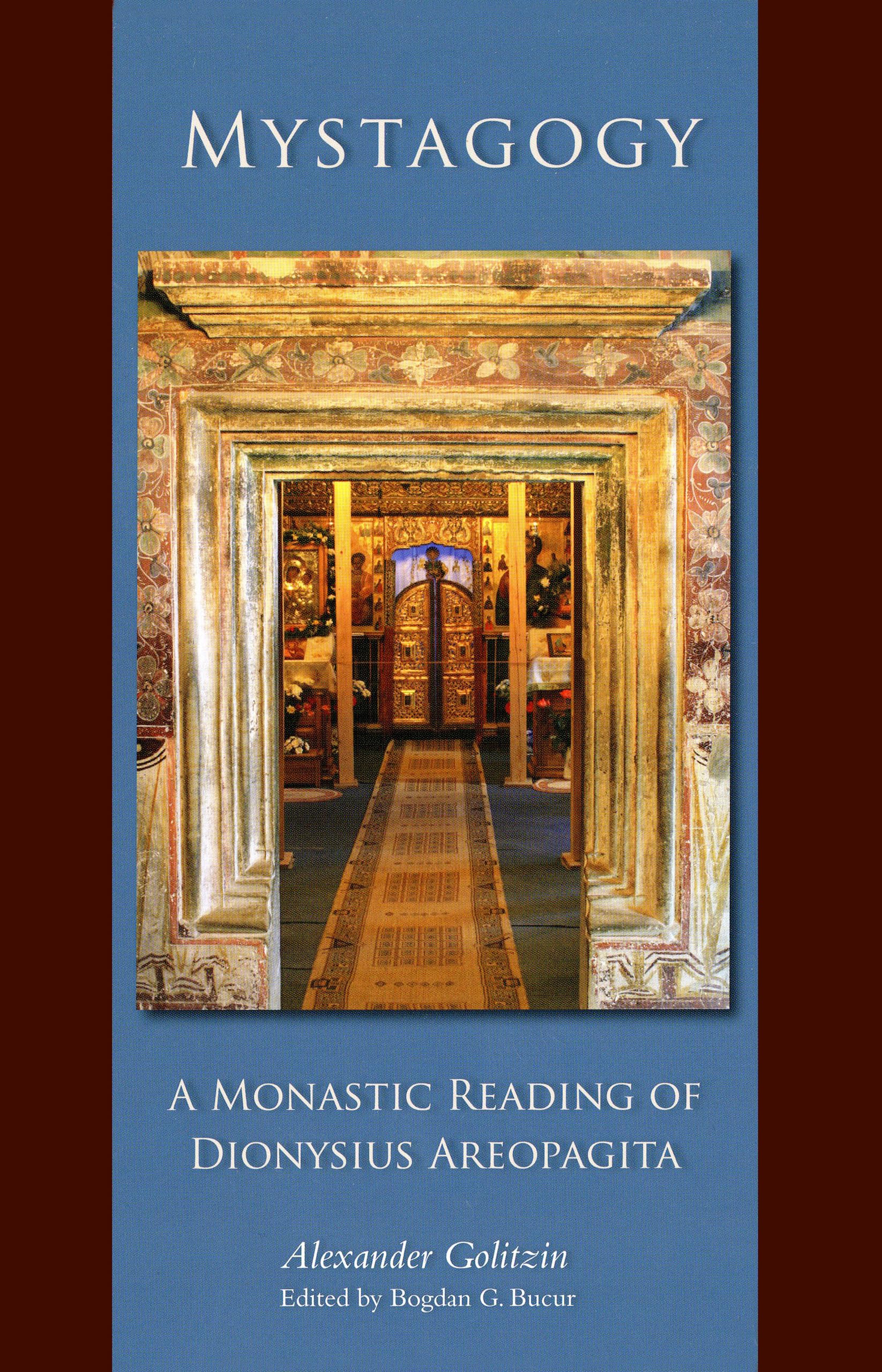 Mystagogy: A Monastic Reading of Dionysius Areopagita (Cistercian Studies Series) (Volume 250),Used
