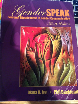 GenderSpeak: Personal Effectiveness in Gender Communication (4th Edition),Used