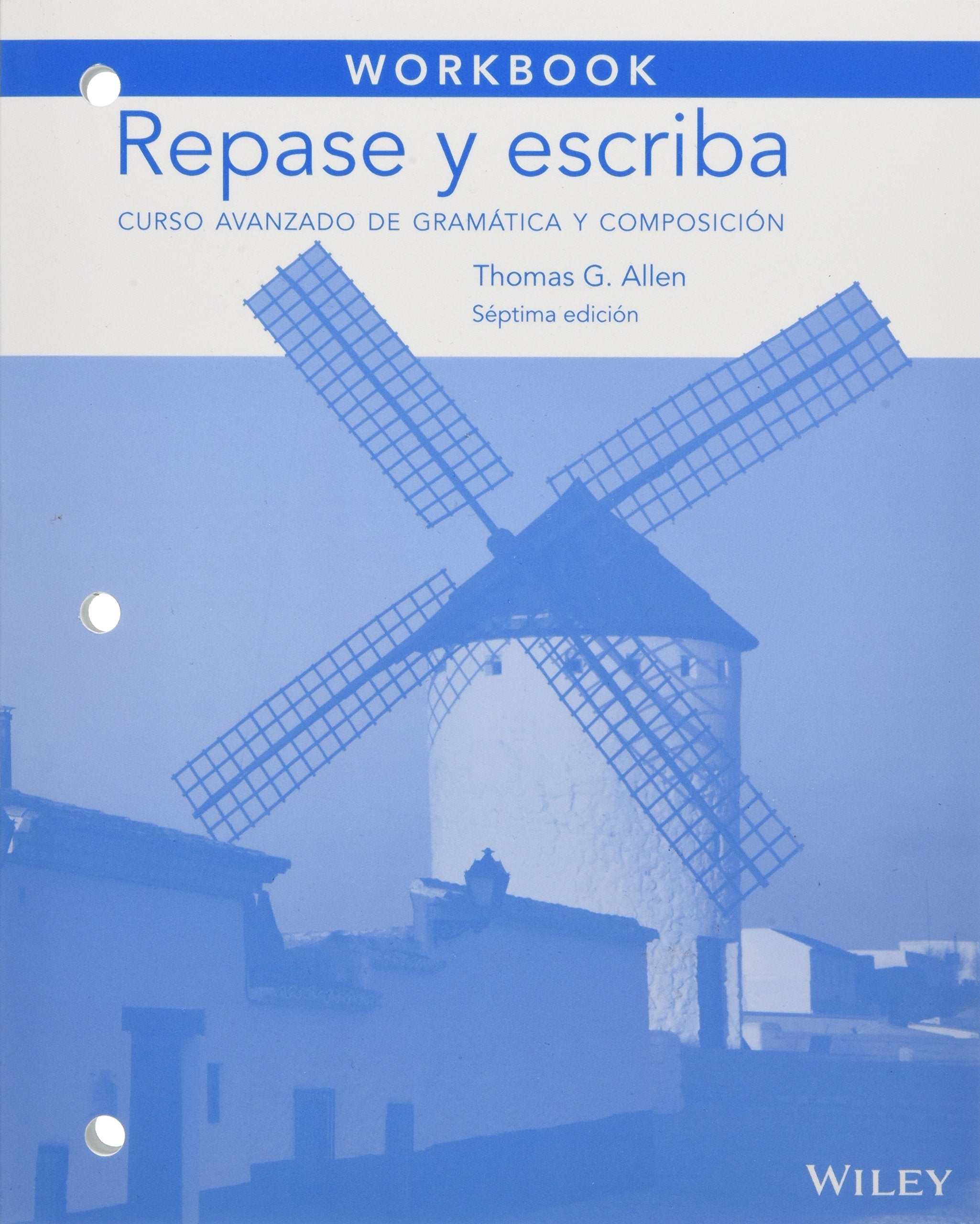 Workbook to accompany Repase y escriba: Curso avanzado de gramtica y composicin,Used