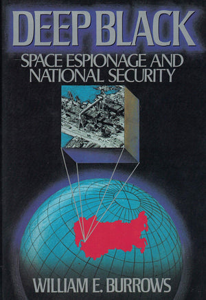 Deep Black: Space Espionage And National Security