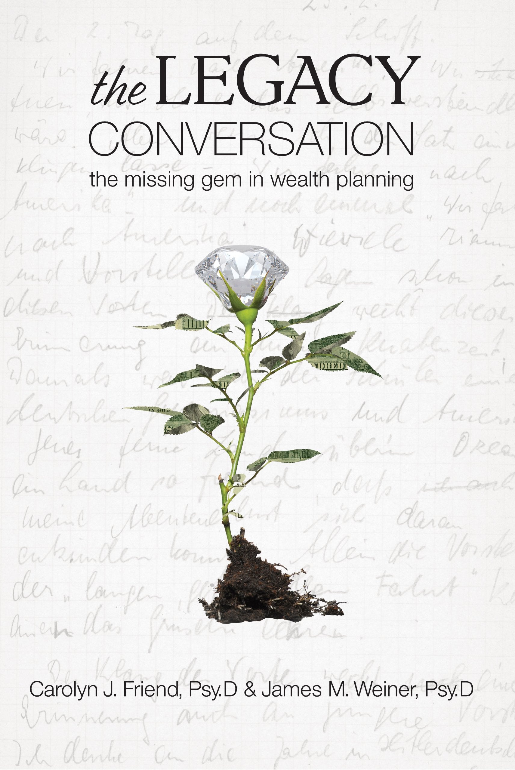 The Legacy Conversation: The Missing Gem in Wealth Planning,Used