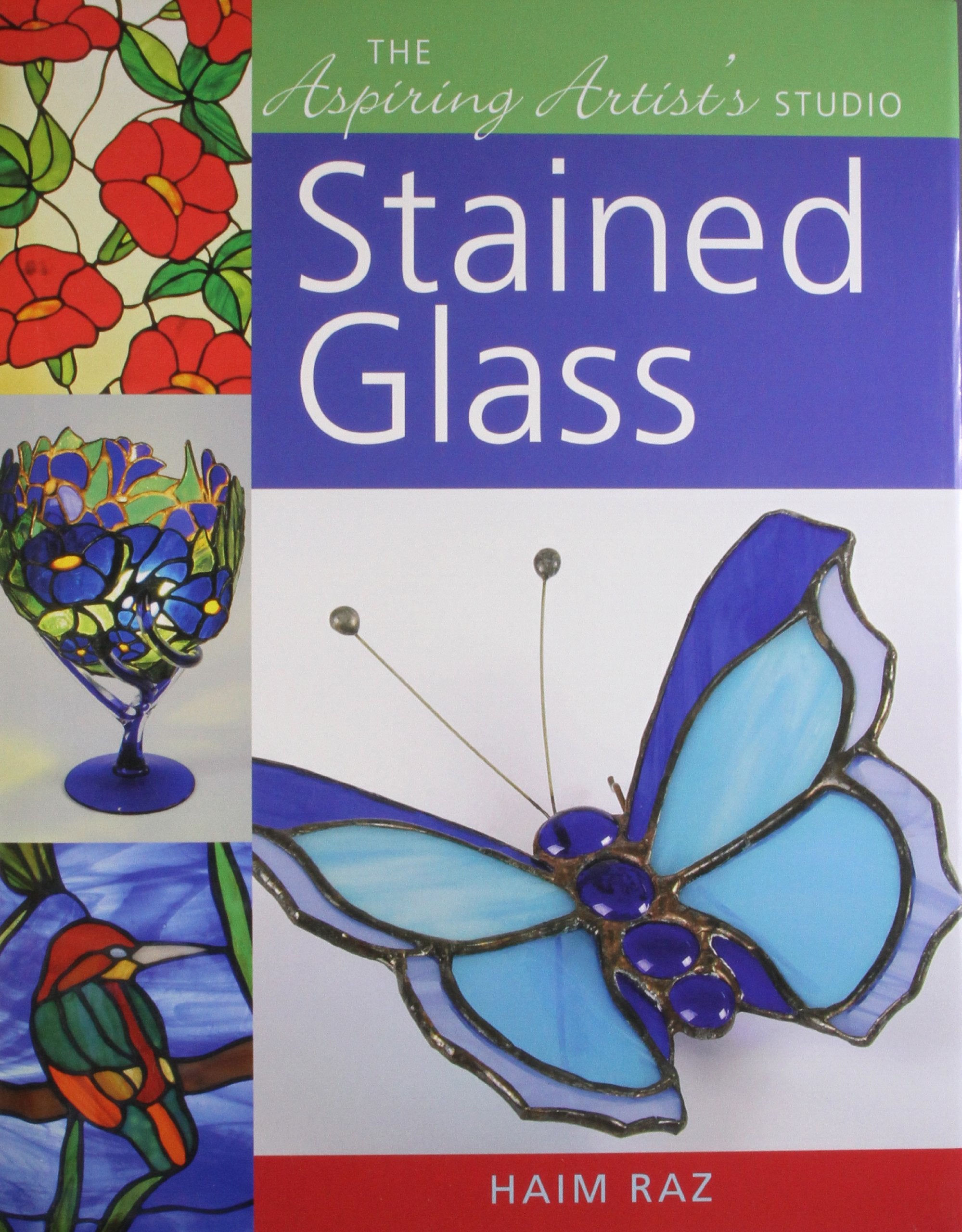 The Aspiring Artist's Studio: Stained Glass,Used