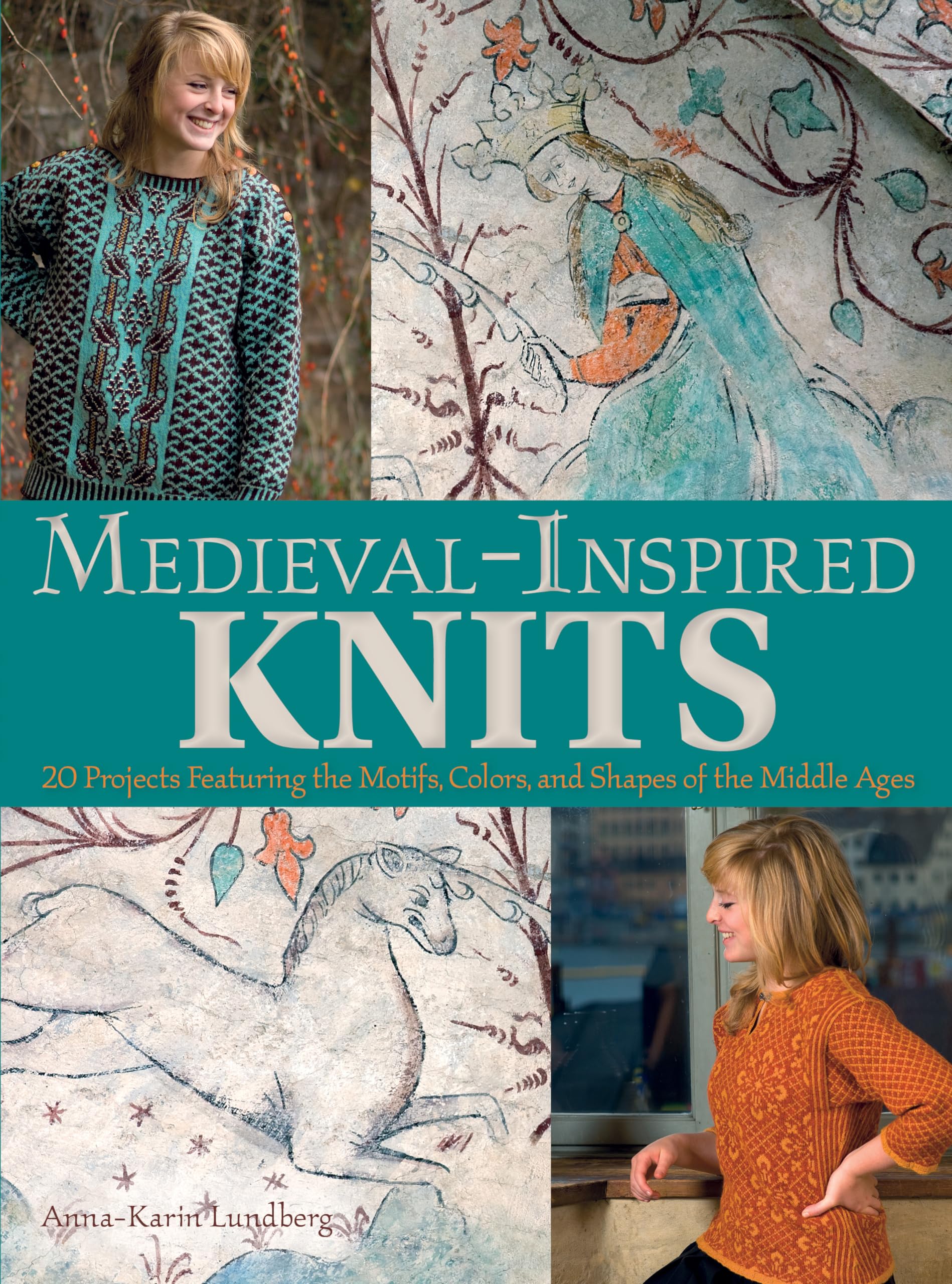 MedievalInspired Knits: 20 Projects Featuring the Motifs, Colors, and Shapes of the Middle Ages,Used