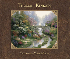 Thomas Kinkade: TwentyFive Years of Light,Used