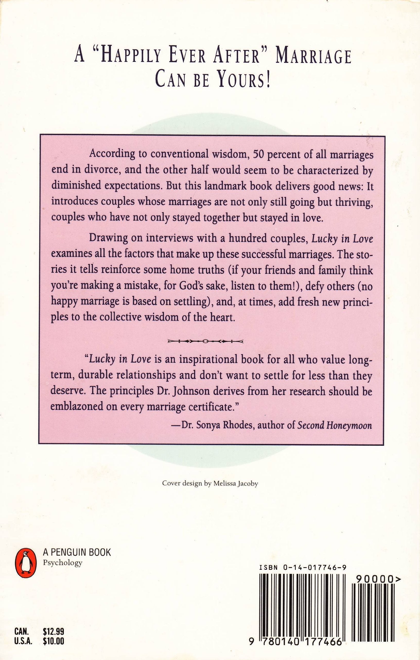 Lucky in Love: Secrets of Happy Couples and How Their Marriages Survive,Used