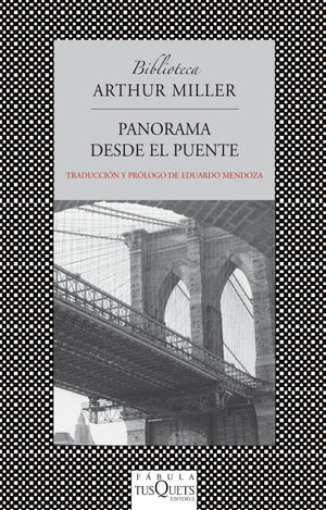 Panorama desde el puente: Drama en dos actos (Biblioteca) (Spanish Edition),Used