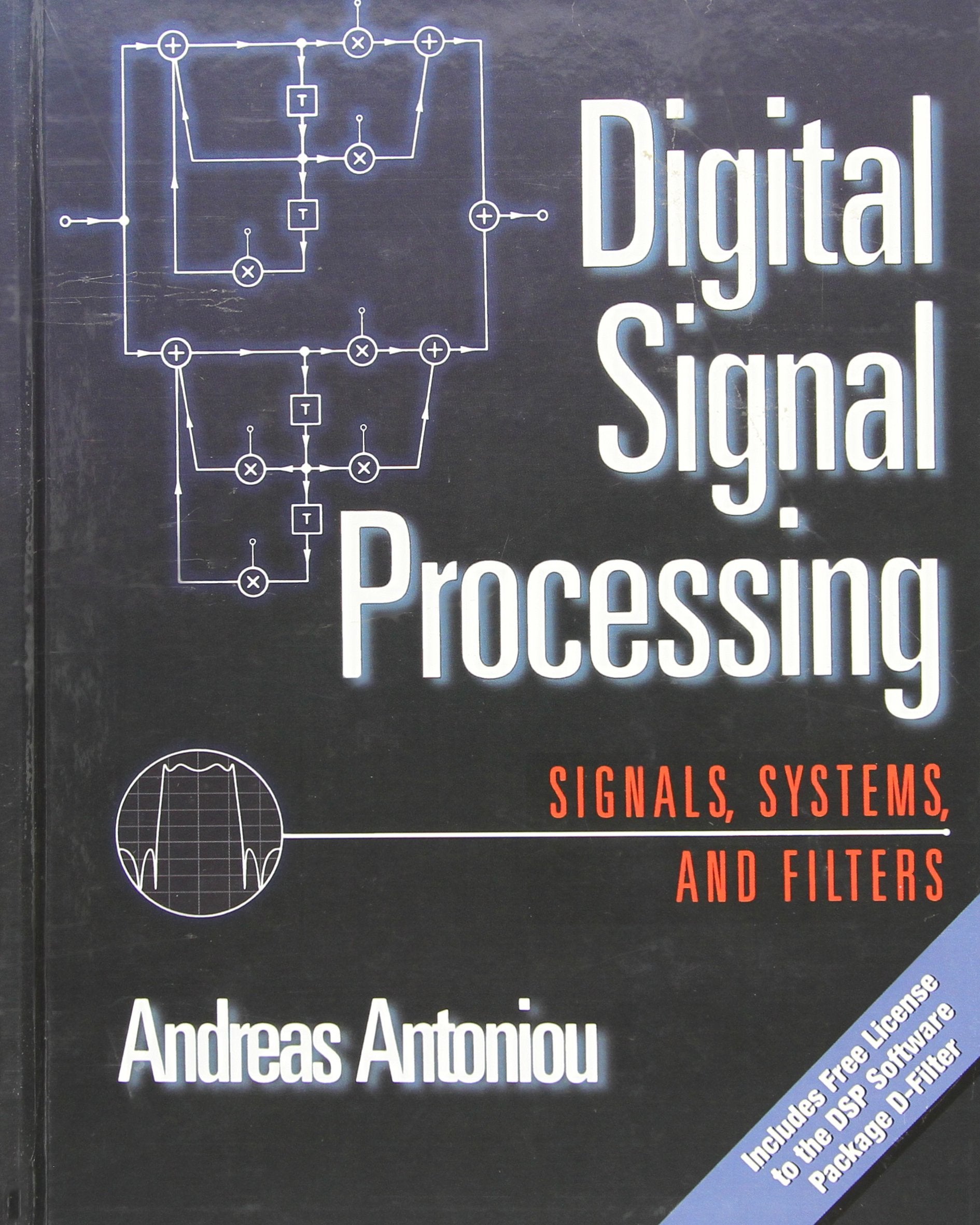 Digital Signal Processing: Signals, Systems, and Filters,Used