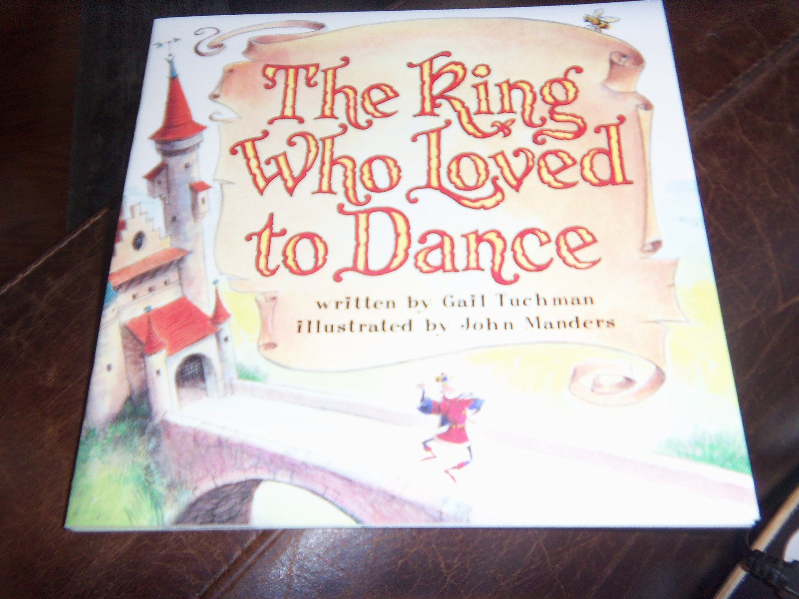 King Who Loved to Dance, Reader Grade 1: Harcourt School Publishers Signatures,Used