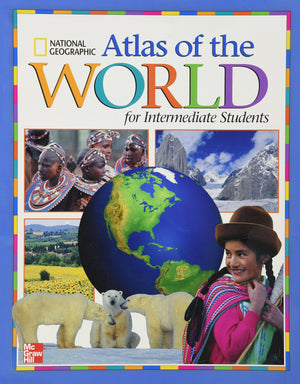 Macmillan/McGrawHill Social Studies, Grades 36, National Geographic Intermediate Atlas (OLDER ELEMENTARY SOCIAL STUDIES),Used