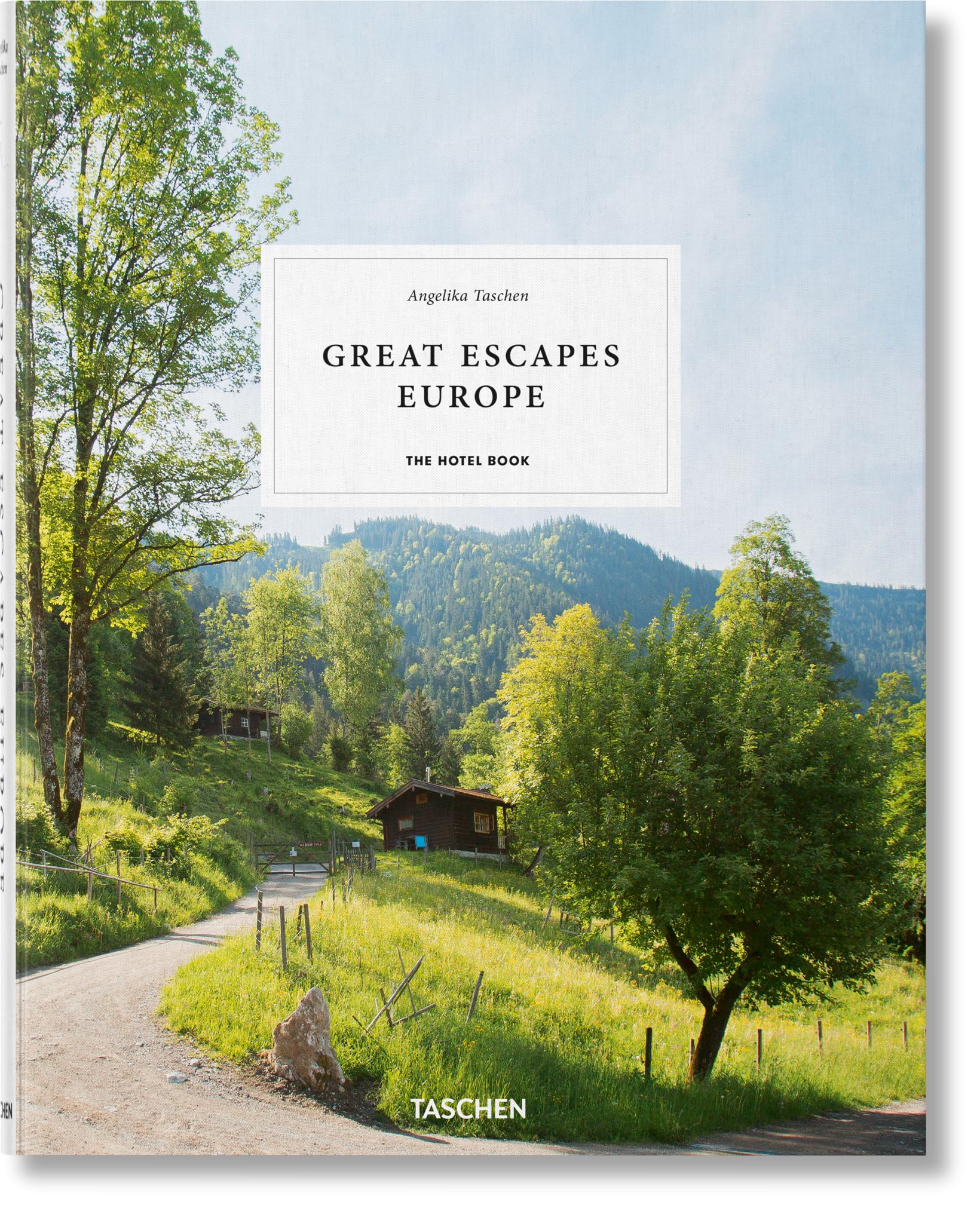 Great Escapes Europe 2019: The Hotel Book,Used