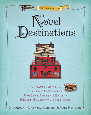 Novel Destinations, Second Edition: A Travel Guide to Literary Landmarks From Jane Austen's Bath to Ernest Hemingway's Key West,Used