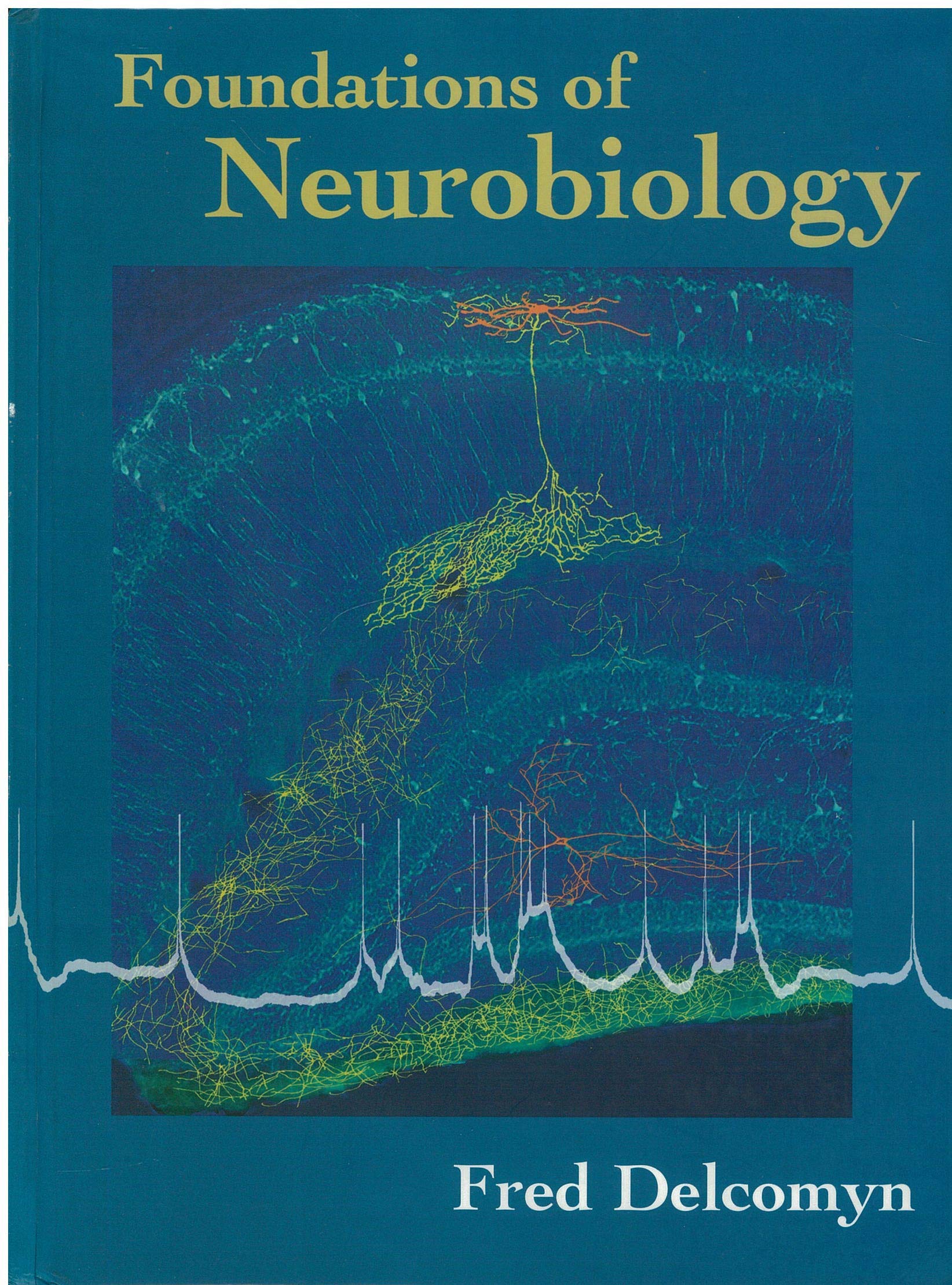 Foundations of Neurobiology,Used