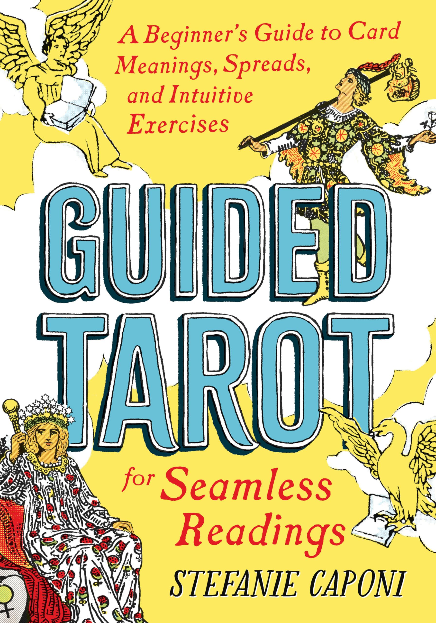 Guided Tarot: A Beginner's Guide to Card Meanings, Spreads, and Intuitive Exercises for Seamless Readings (Guided Metaphysical R,Used