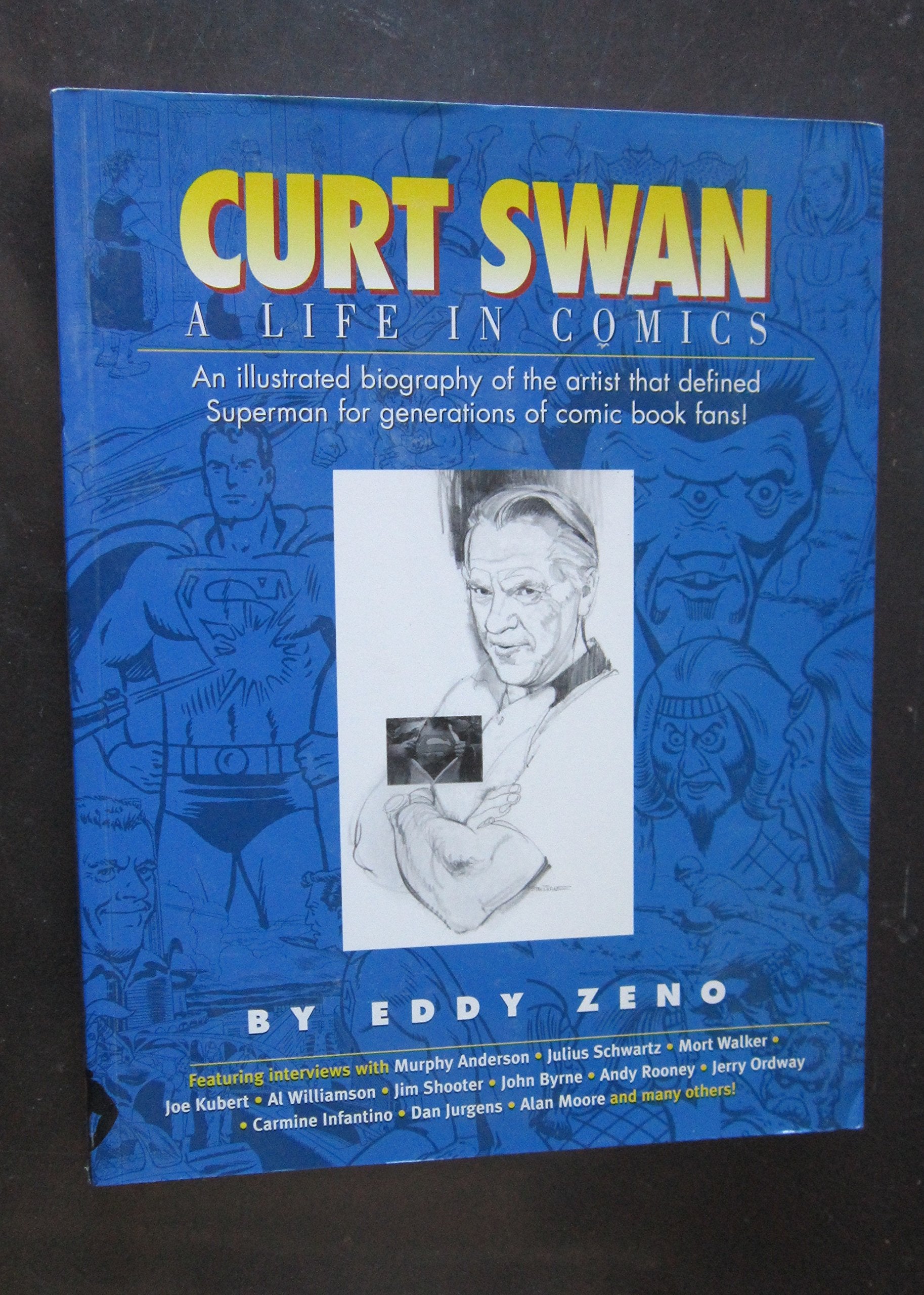 Curt Swan A Life In Comics,Used