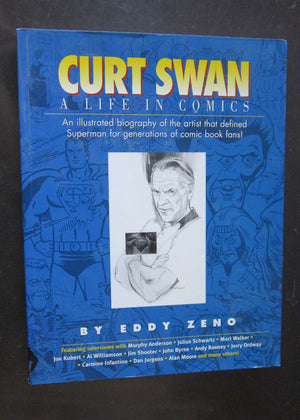 Curt Swan A Life In Comics,Used