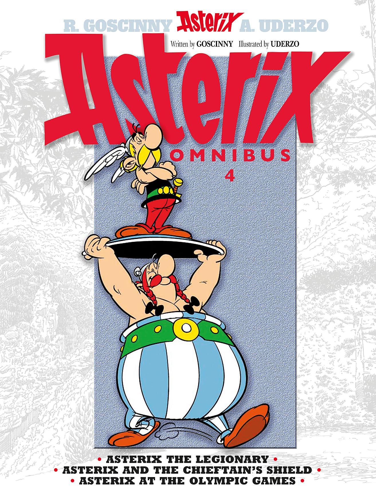 Asterix Omnibus 4: Includes Asterix the Legionary #10, Asterix and the Chieftain's Shield #11, and Asterix at the Olympic Games ,New