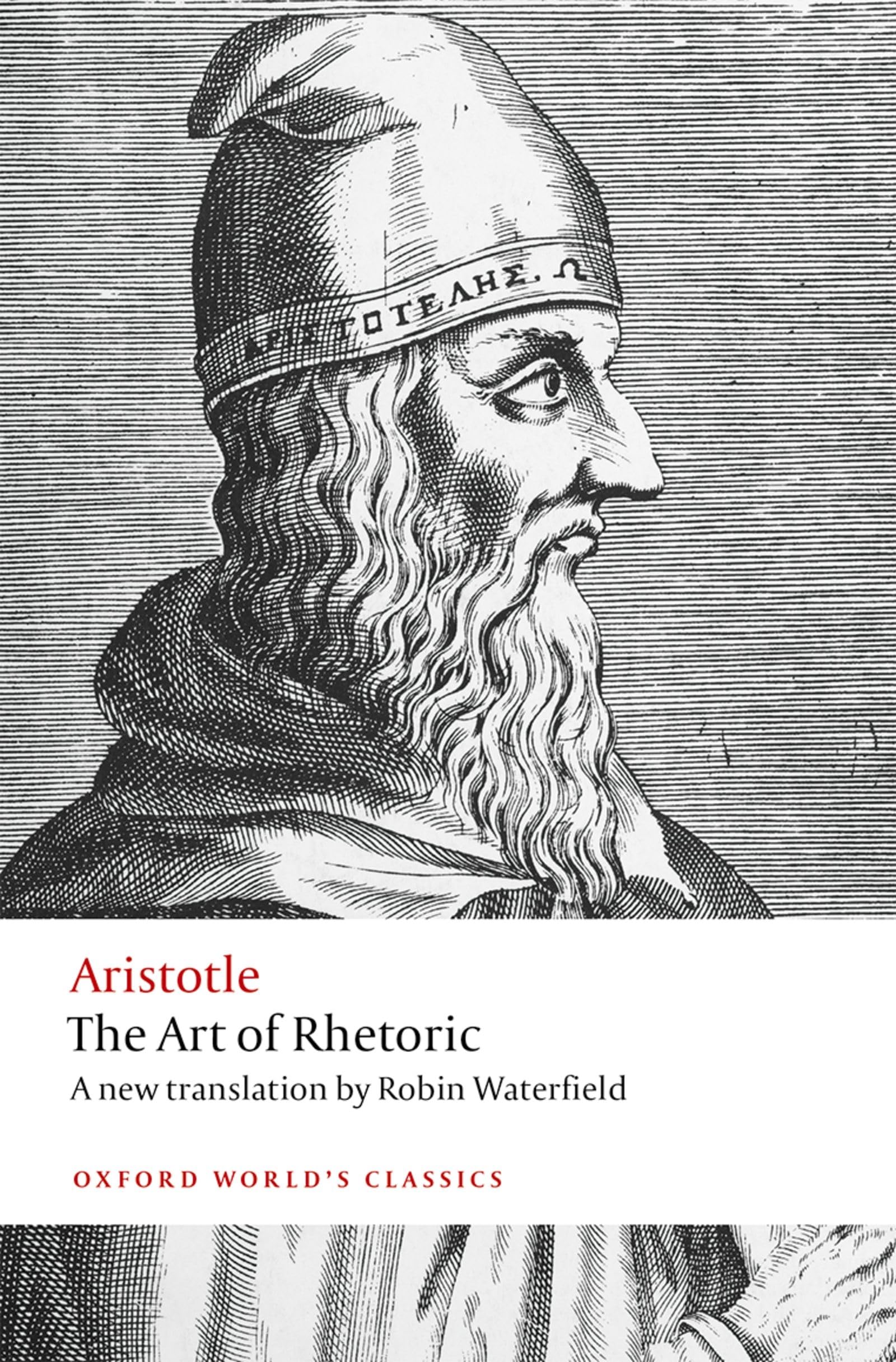 The Art of Rhetoric (Oxford World's Classics),New