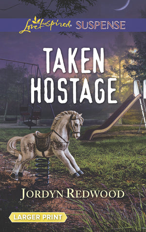 Taken Hostage (Love Inspired Suspense),Used