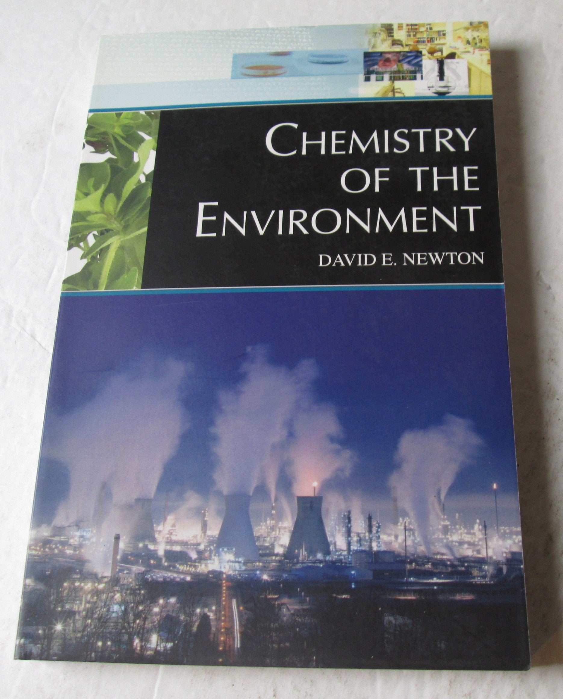 Chemistry of the Environment (The New Chemistry),Used