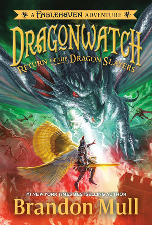 Return Of The Dragon Slayers (Dragonwatch)