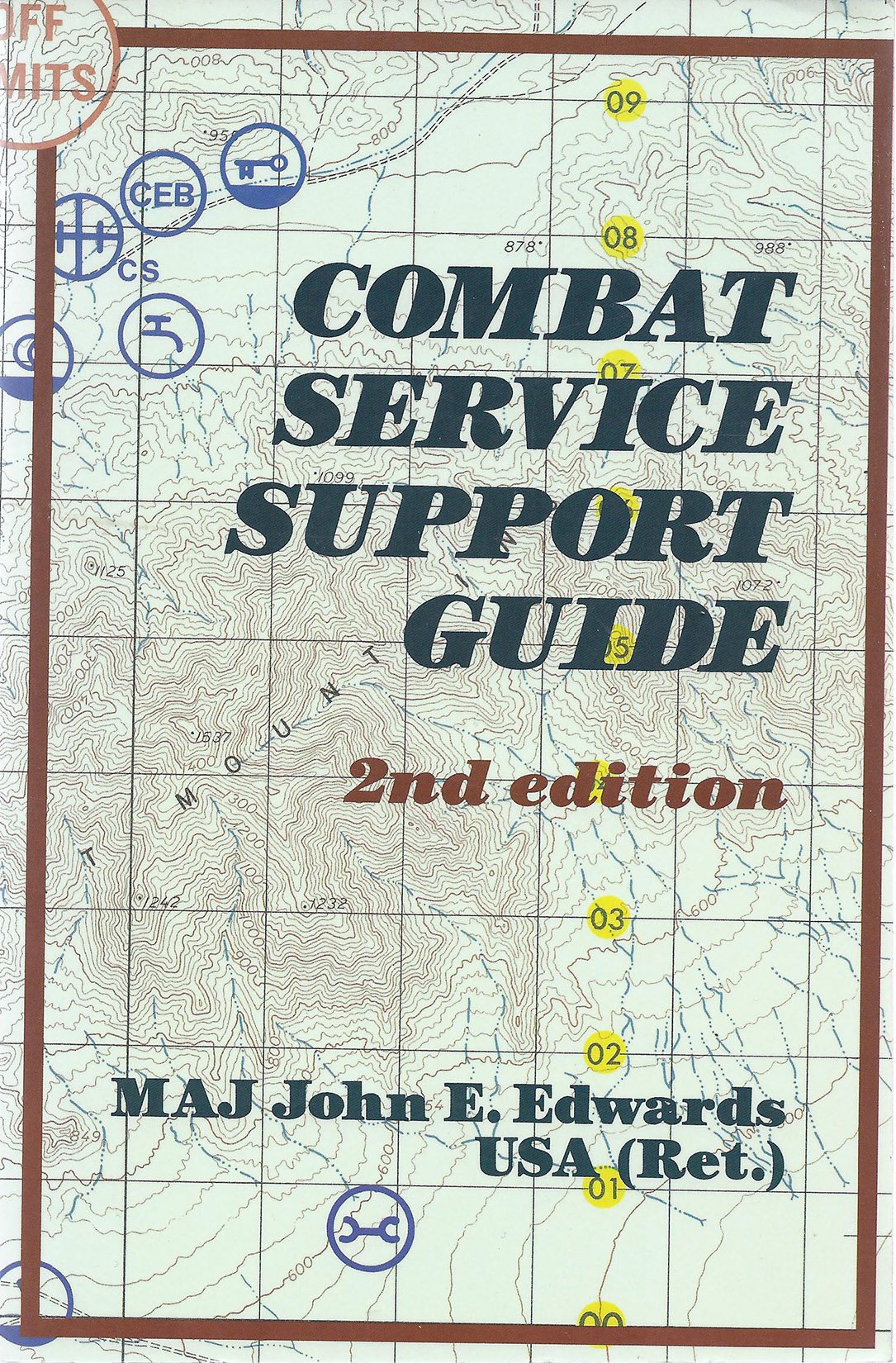 Combat Service Support Guide: 2nd Edition,Used