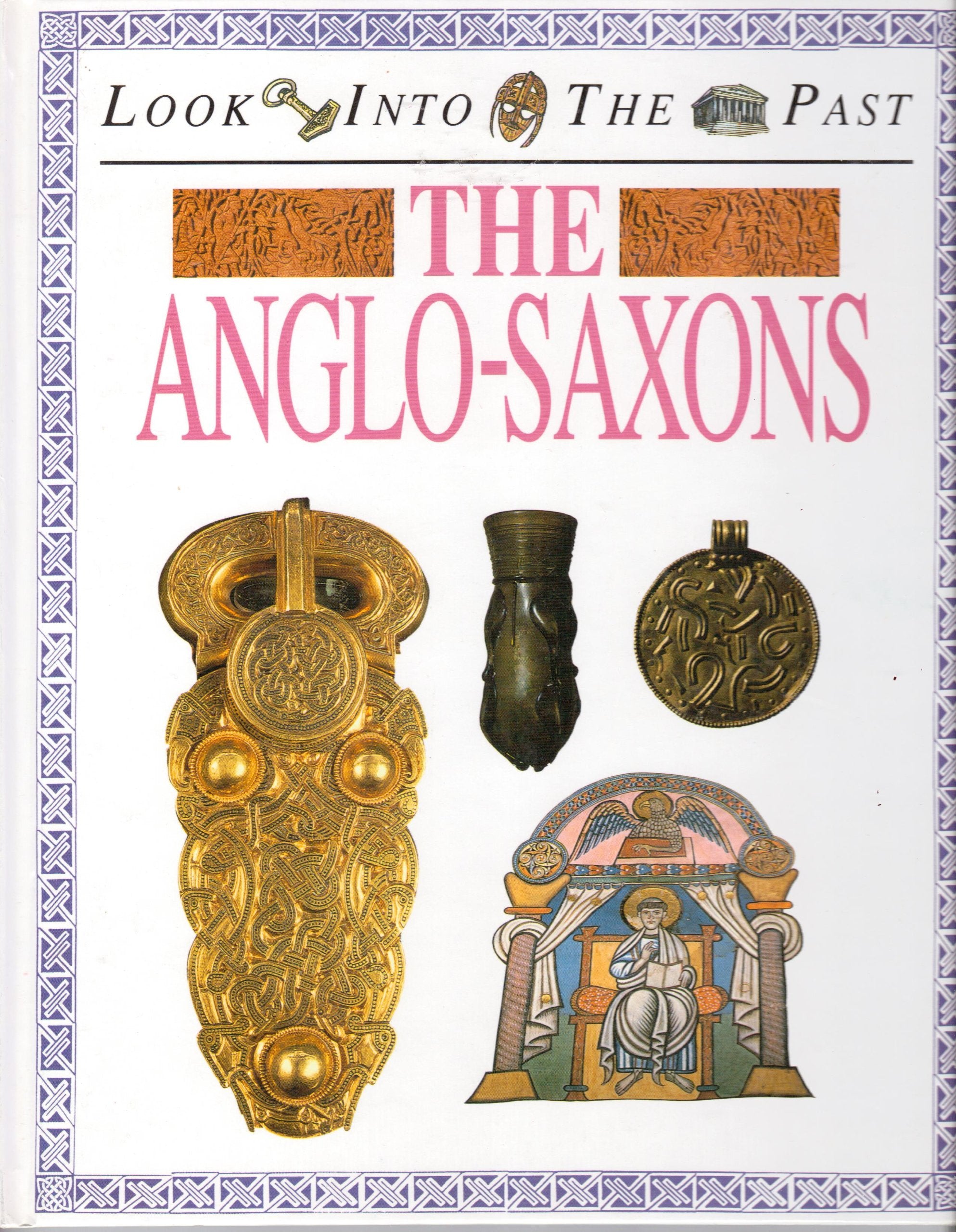 The AngloSaxons (Look into the Past),Used