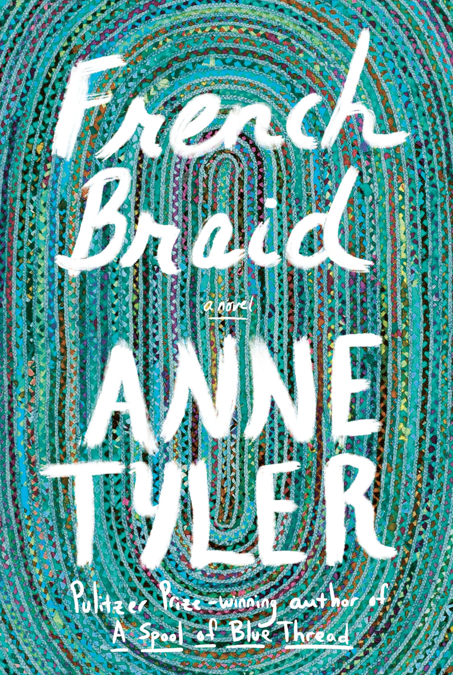 French Braid: A Novel-used