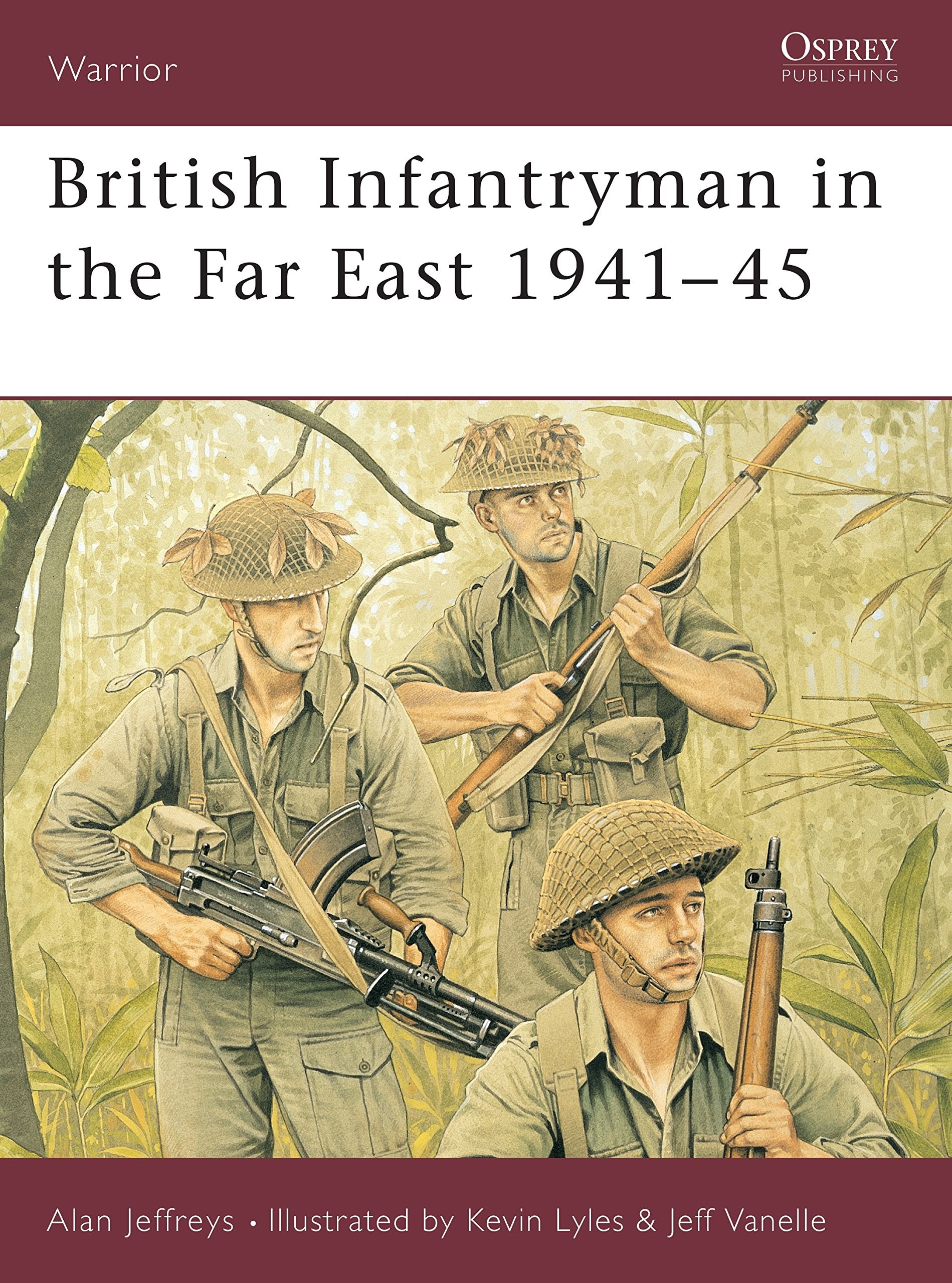 British Infantryman In The Far East 194145 (Warrior)