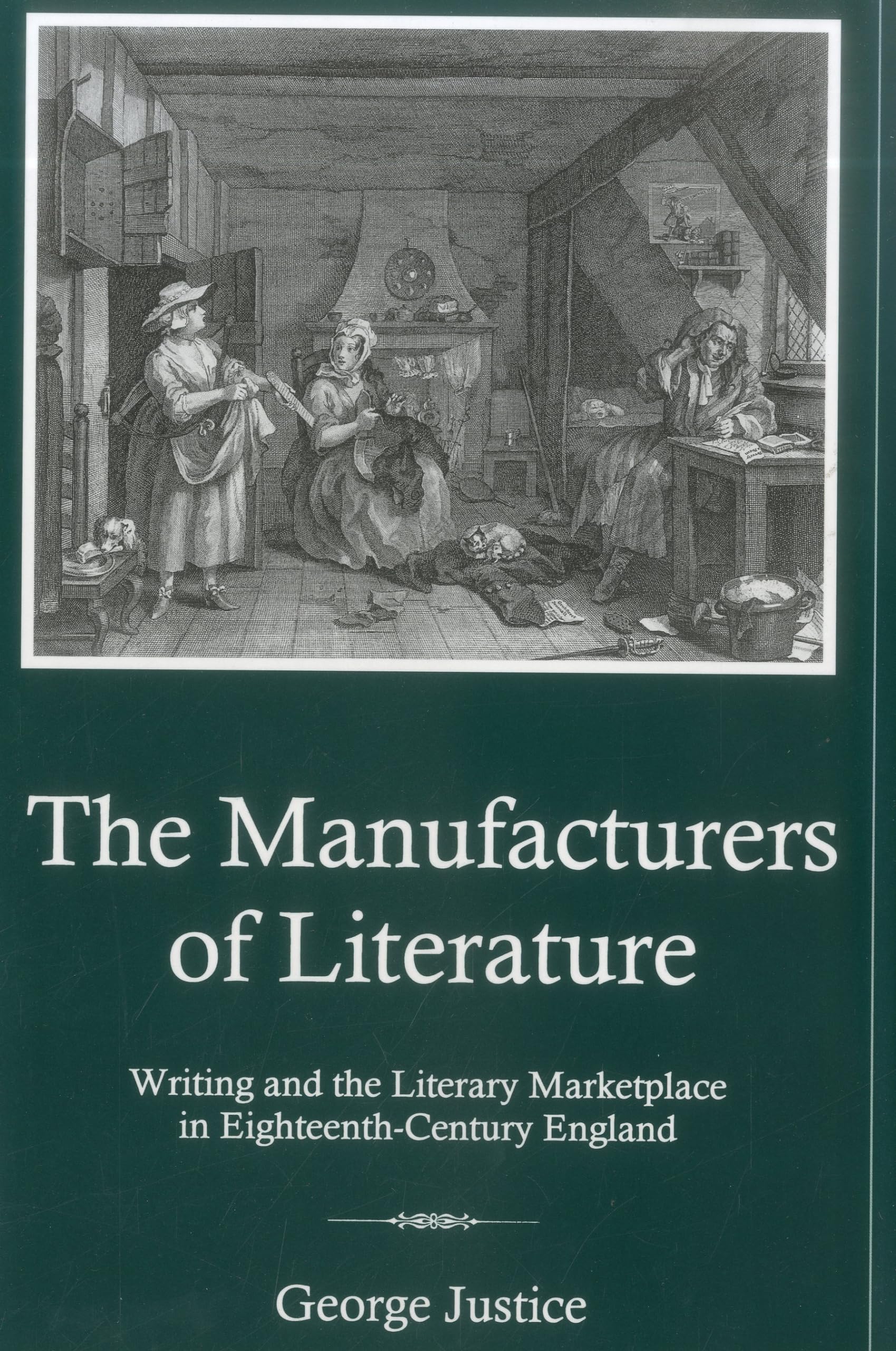 Manufacturers Of Literature: Writing And The Literary Marketplace In Eighteenthcentury England,Used