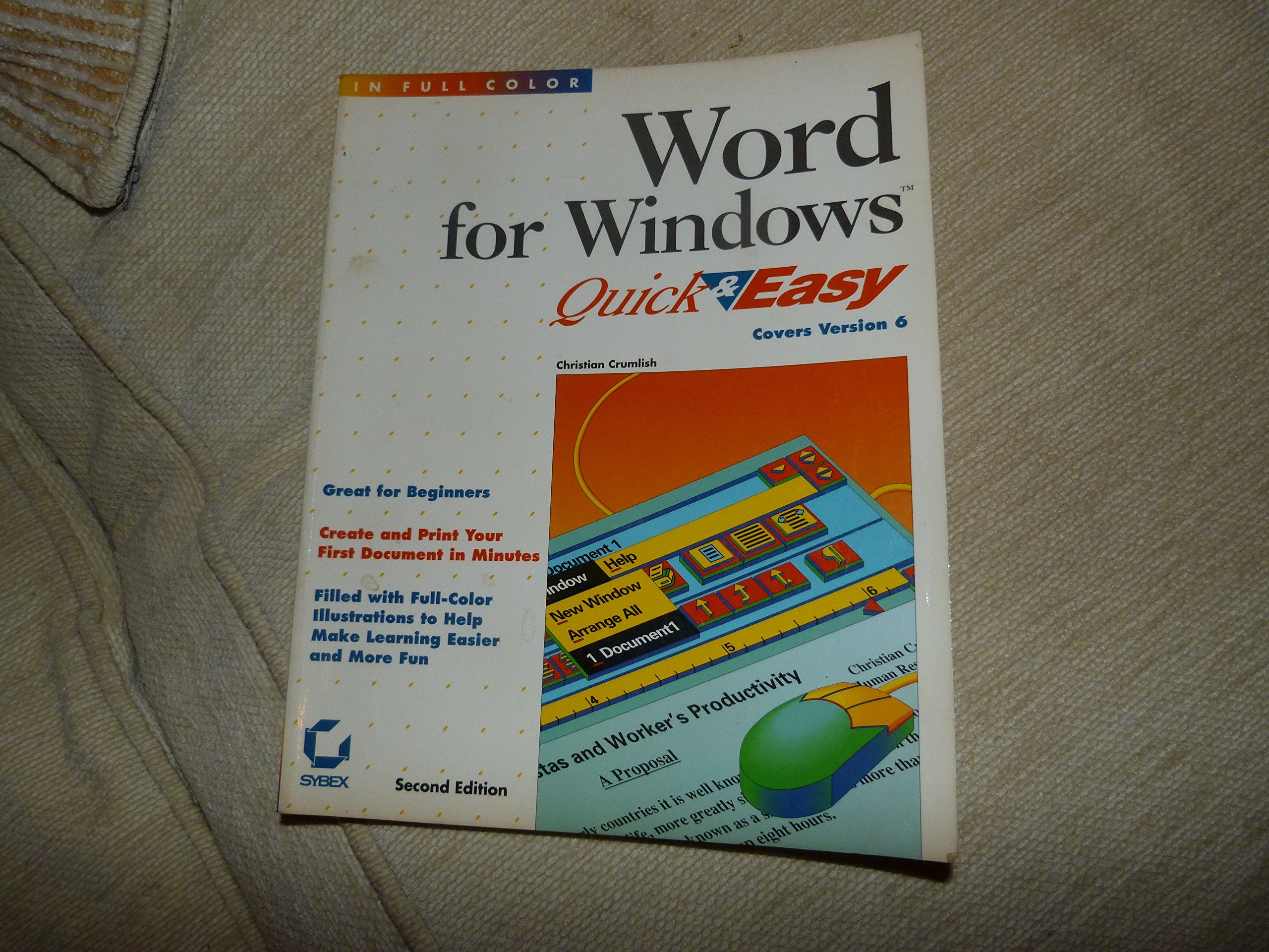Word for Windows Quick & Easy/Covers Version 6,Used