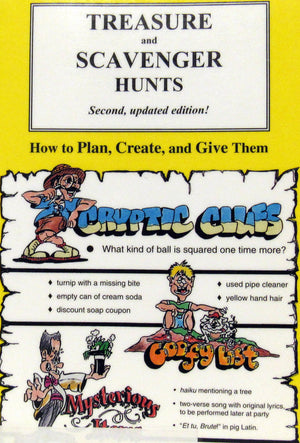 Treasure and Scavenger Hunts: How to Plan, Create, and Give Them (Treasure Hunt Series),Used