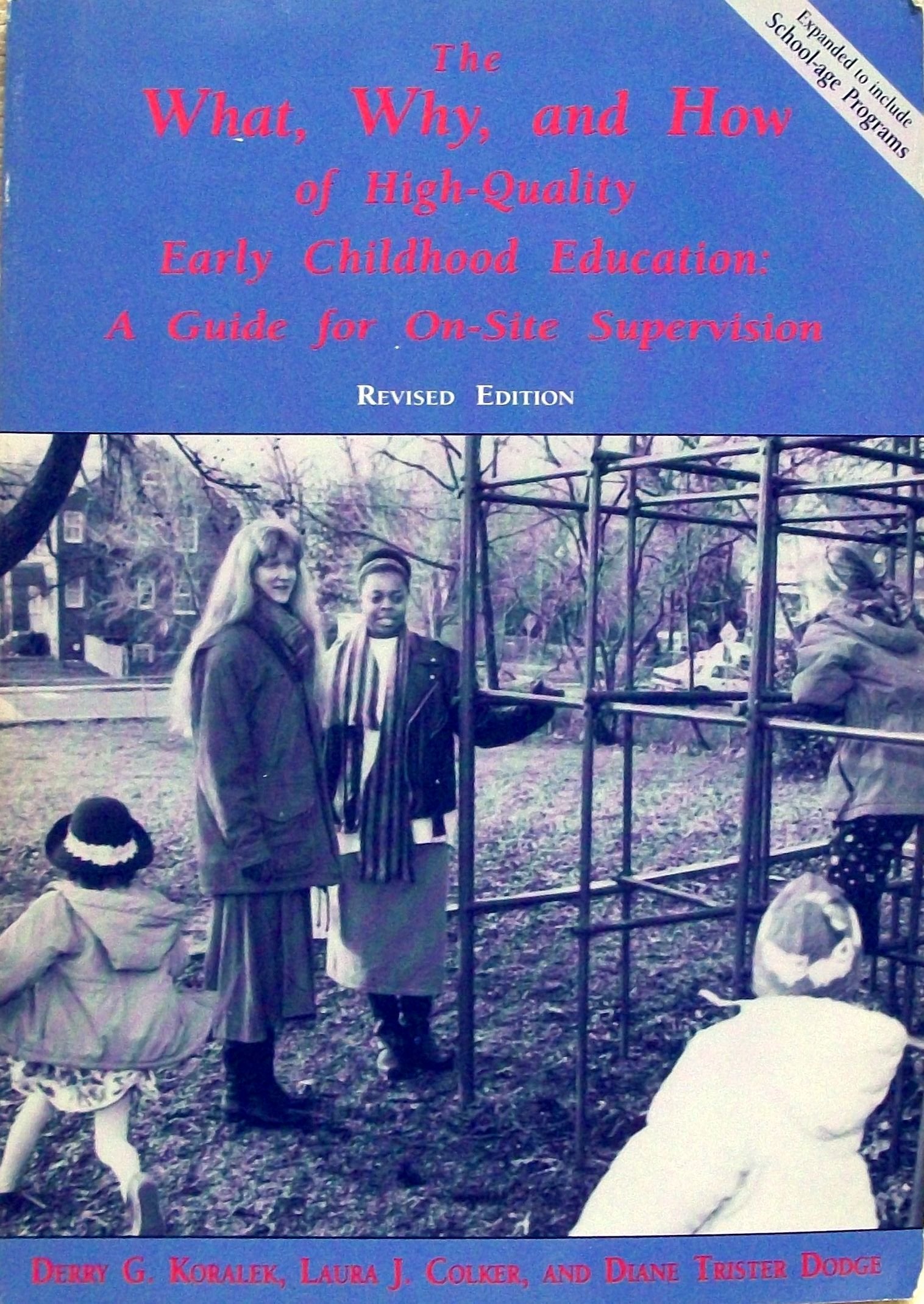 The What, Why, and How of HighQuality Early Childhood Education: A Guide for OnSite Supervision (Naeyc, #336)