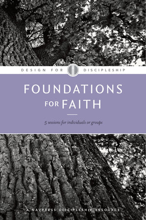 Foundations for Faith (Design for Discipleship),Used