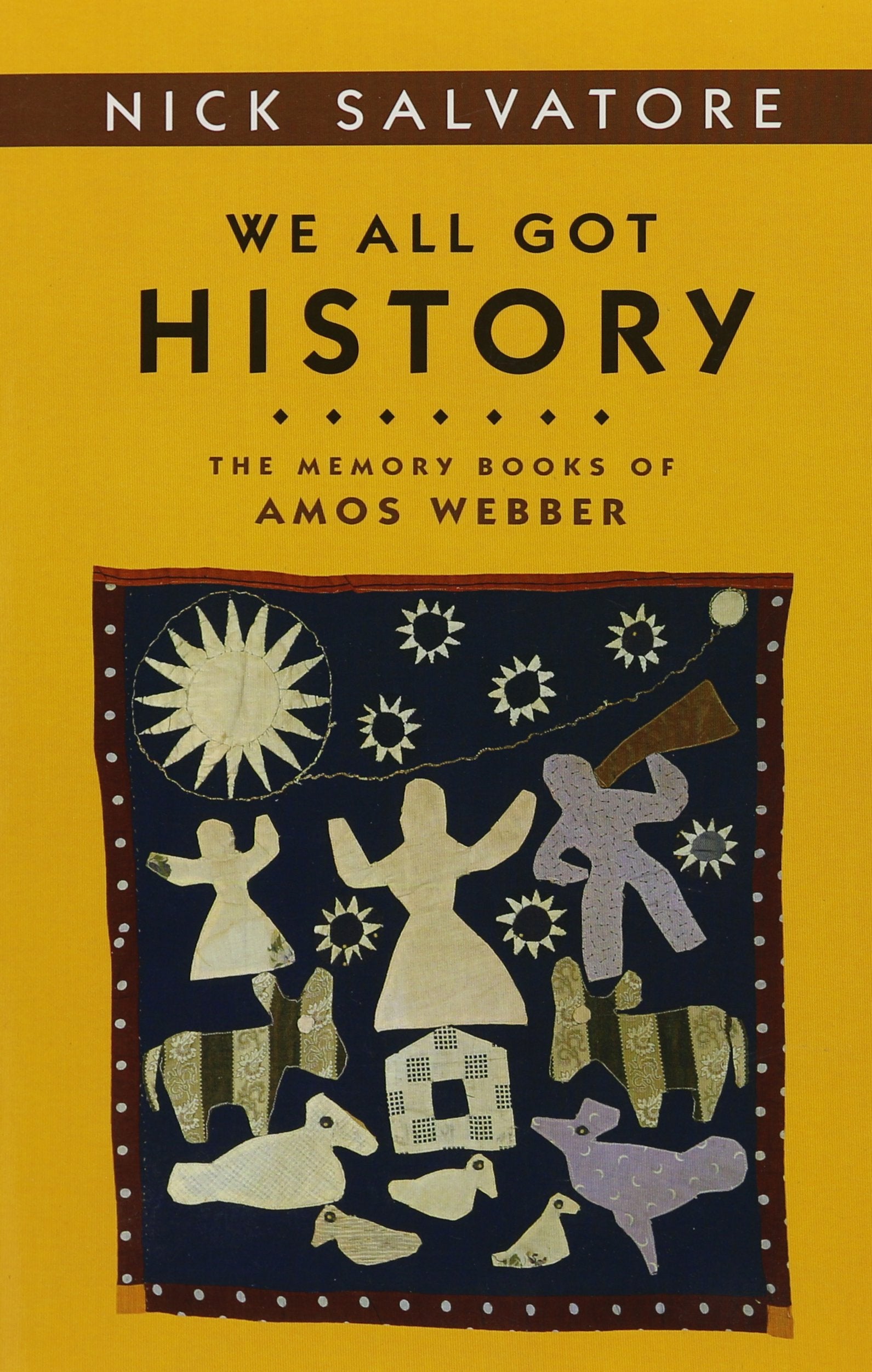 We All Got History: The Memory Books of Amos Webber (Statue of Liberty  Ellis Island Centennial Series (Sle)),Used
