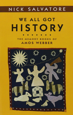 We All Got History: The Memory Books of Amos Webber (Statue of Liberty  Ellis Island Centennial Series (Sle)),Used