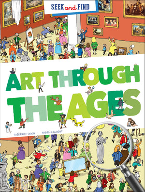 Seek & Find  Art Through the Ages,Used