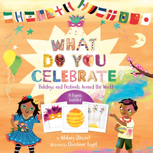 What Do You Celebrate?: Holidays and Festivals Around the World,Used