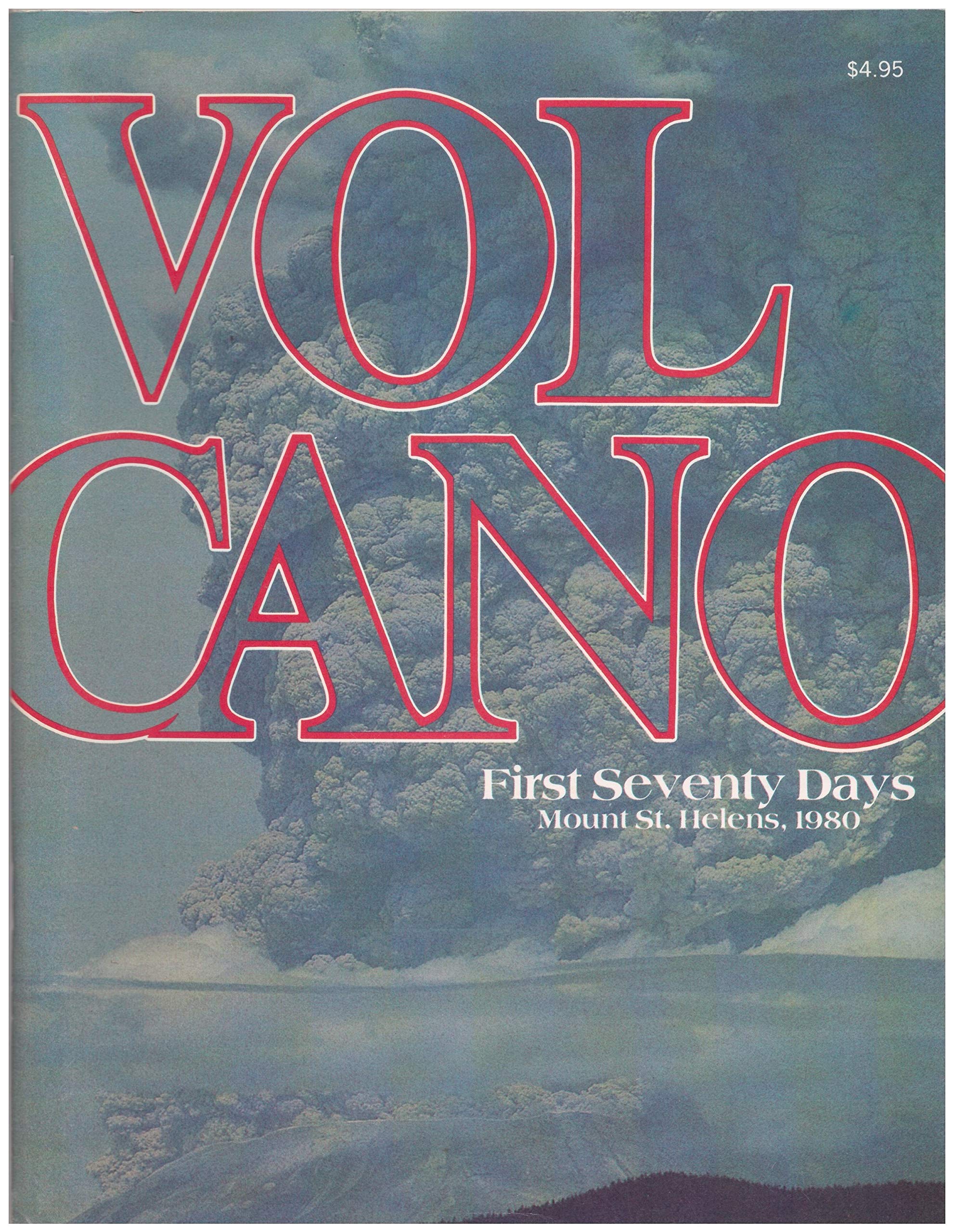 Volcano: First Seventy Days, Mount St. Helens, 1980,Used