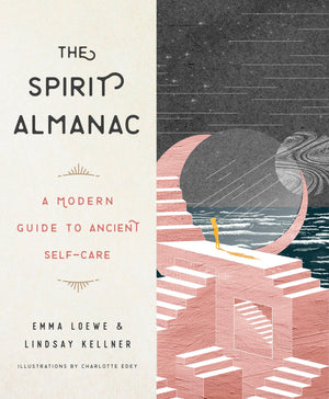The Spirit Almanac: A Modern Guide to Ancient SelfCare,Used