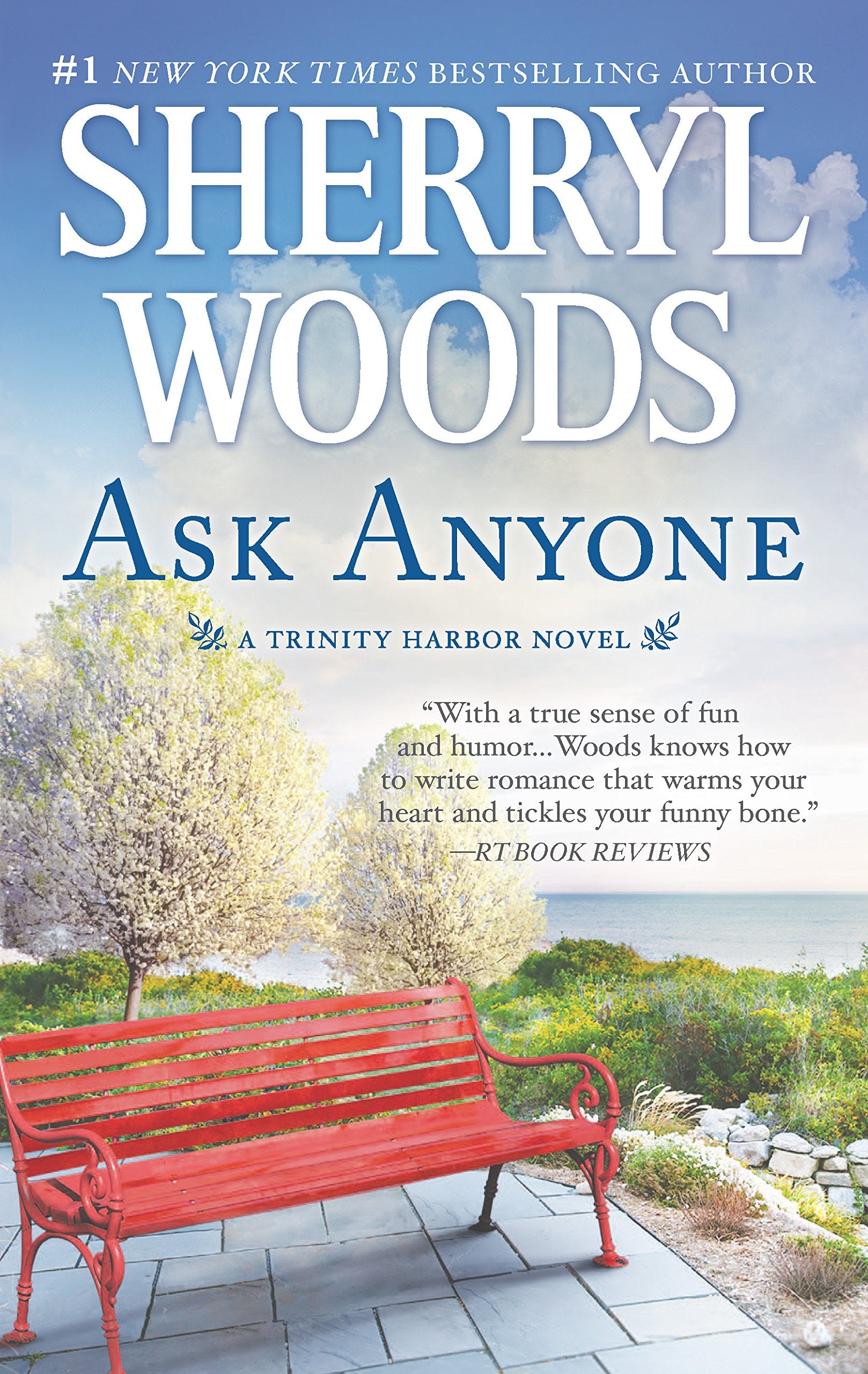 Ask Anyone: A Romance Novel (A Trinity Harbor Novel, 2),Used