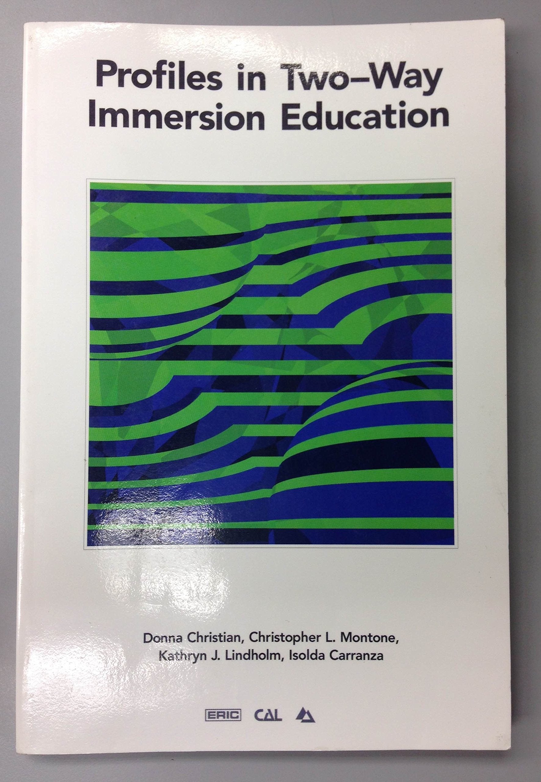 Profiles in TwoWay Immersion Education (Language in Education),Used