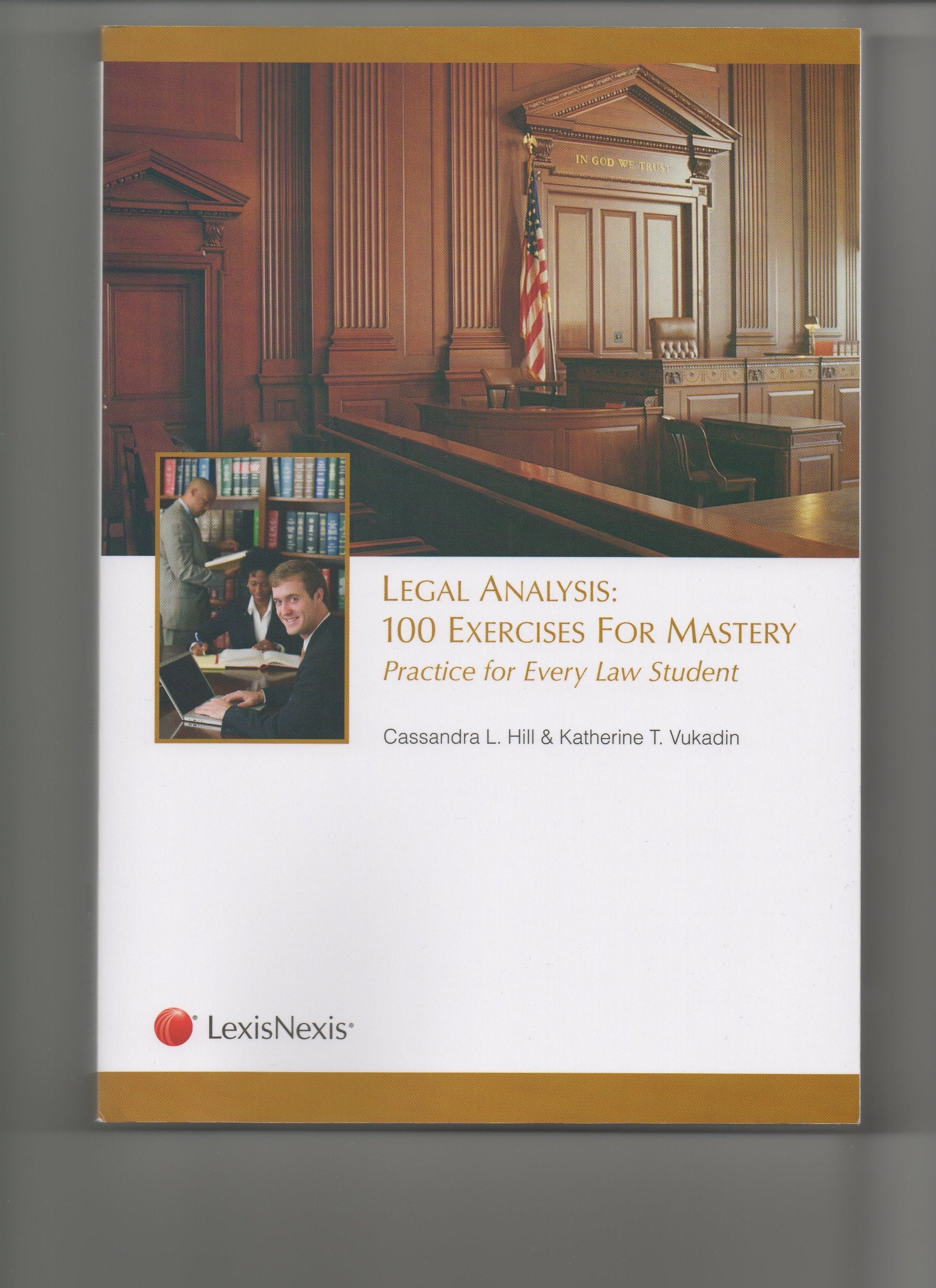 Legal Analysis: 100 Exercises for Mastery, Practice for Every Law Student,Used