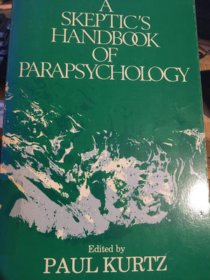 A Skeptic'S Handbook Of Parapsychology,Used